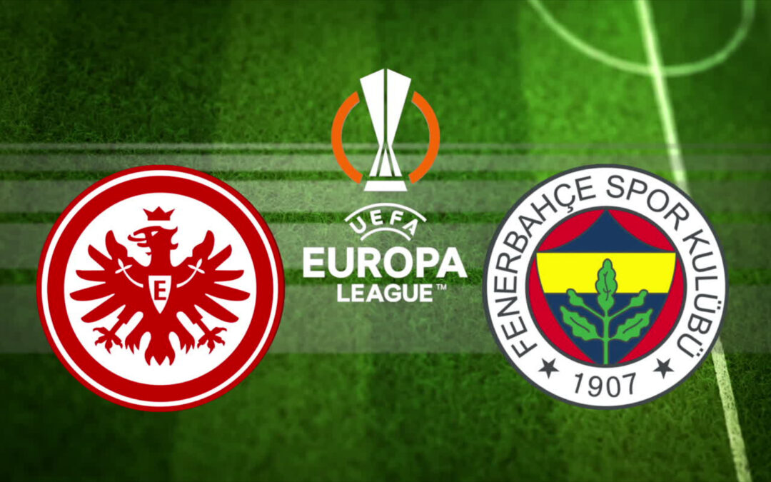 Europa-League: Eintracht empfängt Fenerbahce