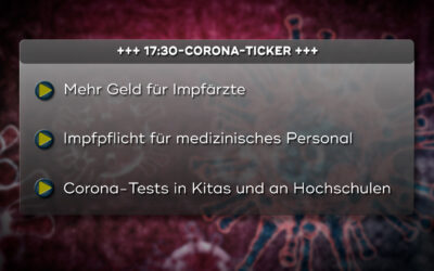 Der 17:30-Corona-Ticker