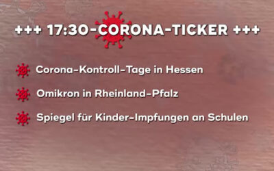 Der 17:30-Corona-Ticker