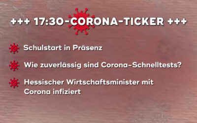 Der 17:30-Corona-Ticker