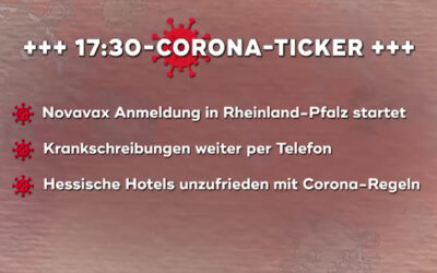 Der 17:30-Corona-Ticker